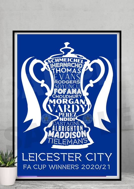 Leicester City FA Cup winners word art 2021 A4/A3 Gift/Memorabilia