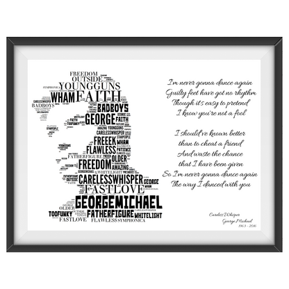 George Michael v1 Typography Portrait in songs & lyrics print