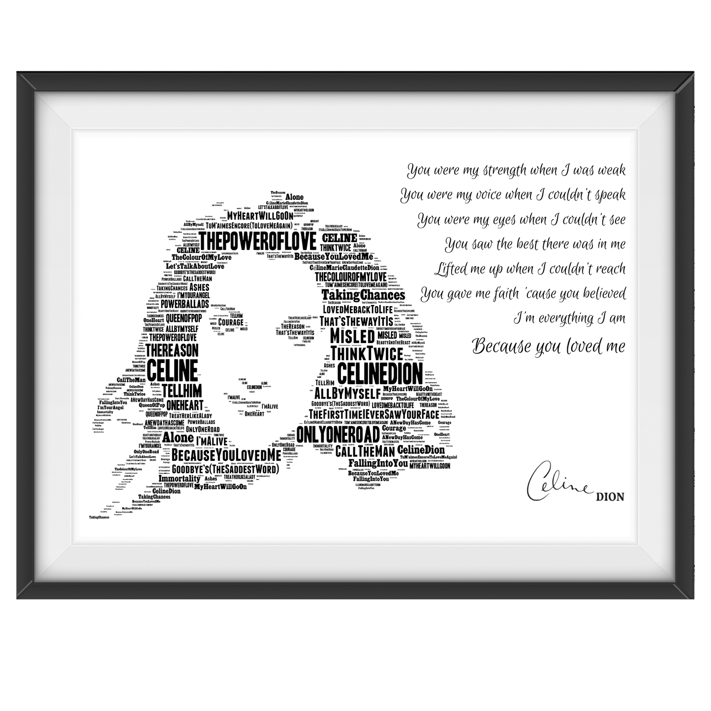 Celine Dion Typography Portrait in songs & lyrics print