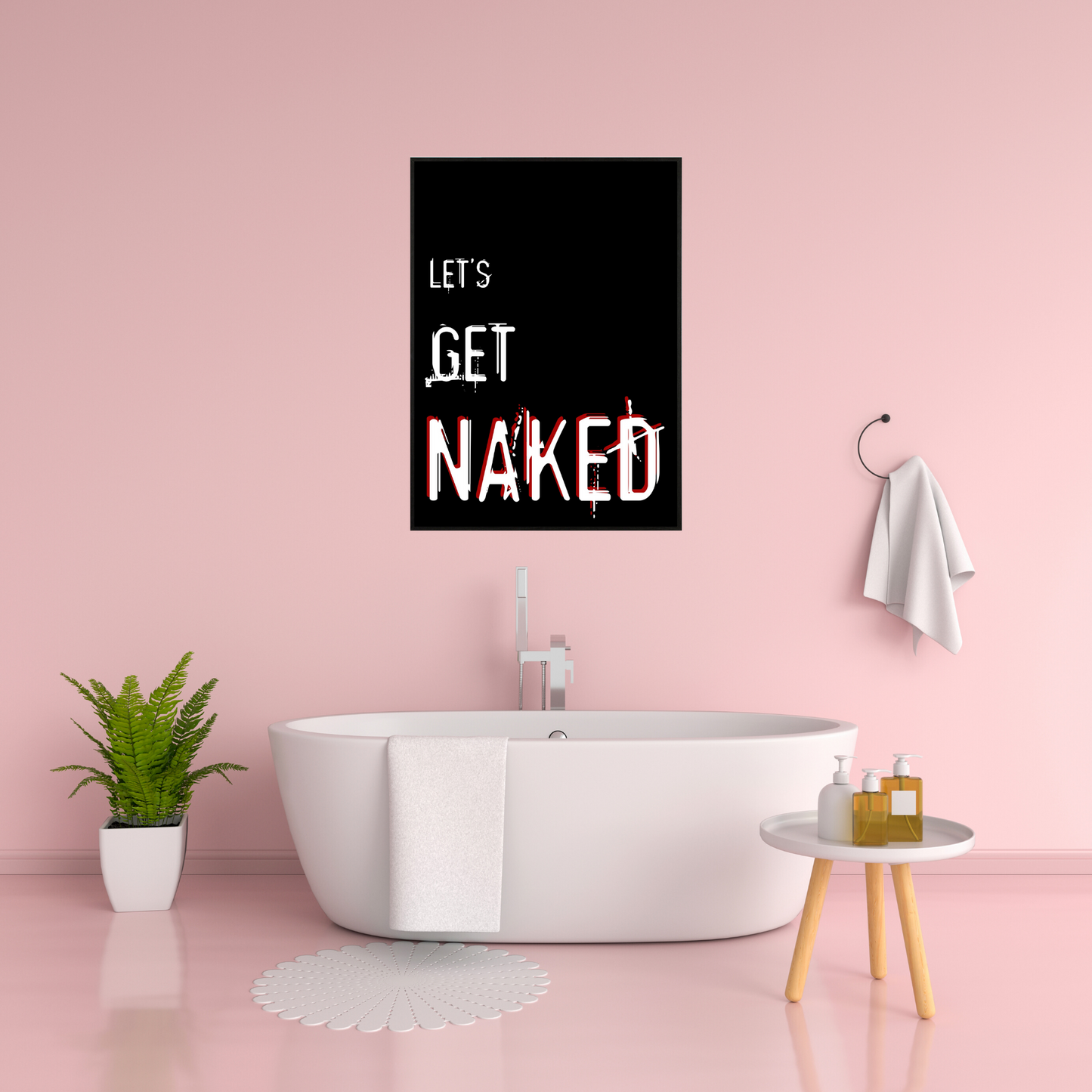Let's Get Naked (2.0)  -  Typographic Wall Art