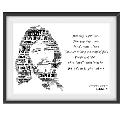 The Bee Gees Lyrics tribute - Word Art Typography Portrait in songs Memorabilia/collectible/print signed